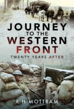 Journey To The Western Front Twenty Years After