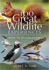 100 Great Wildlife Experiences What To See And Where