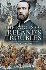 Roots Of Irelands Troubles