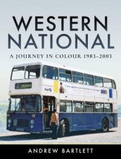 Western National A Journey In Colour 19832003