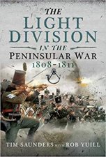 The Light Division In The Peninsular War 18081811