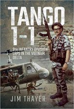 Tango 11 9th Infantry Division LRPs In The Vietnam Delta