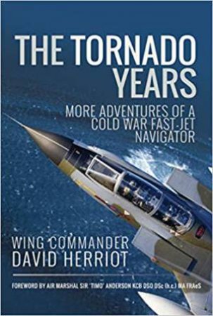 The Tornado Years by David Herriot