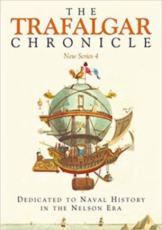 The Trafalgar Chronicle by Peter Hore