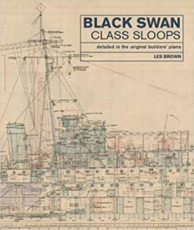 Black Swan Class Sloops by Les Brown