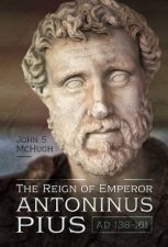 Reign Of Emperor Antoninus Pius AD 138161