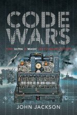 Code Wars How Ultra And Magic Led To Allied Victory