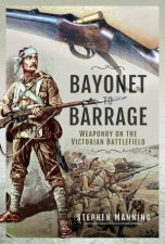 Bayonet To Barrage