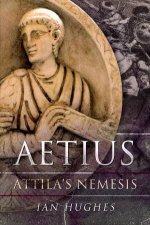 Aetius Attilas Nemesis