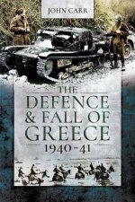 The Defence And Fall Of Greece 194041
