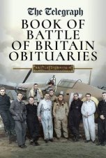 The Daily Telegraph Book Of Battle Of Britain Obituaries