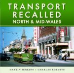 Transport Recalled North And MidWales