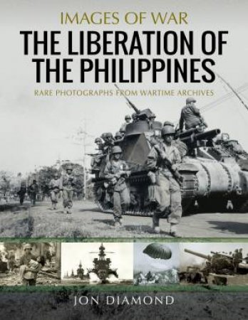 The Liberation Of The Philippines by Jon Diamond