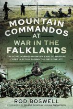 Mountain Commandos At War In The Falklands