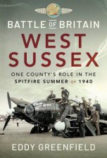 Battle Of Britain West Sussex