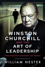 Winston Churchill And The Art Of Leadership