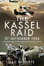 The Kassel Raid 27 September 1944