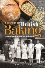 History Of British Baking From Blood Bread To BakeOff