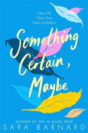 Something Certain, Maybe by Sara Barnard