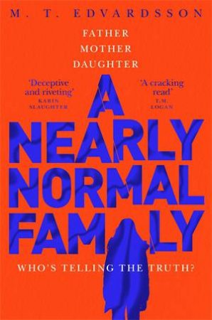 A Nearly Normal Family by M. T. Edvardsson