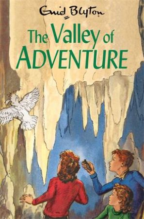 The Valley Of Adventure by Enid Blyton