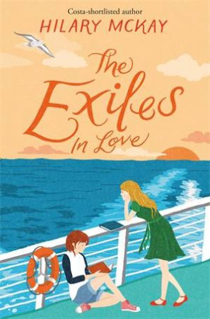 The Exiles In Love by Hilary McKay