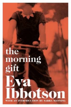 The Morning Gift by Eva Ibbotson