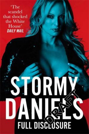 Full Disclosure by Stormy Daniels