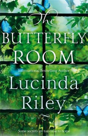 The Butterfly Room by Lucinda Riley