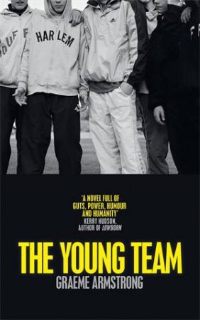 The Young Team by Graeme Armstrong