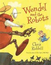 Wendel And The Robots