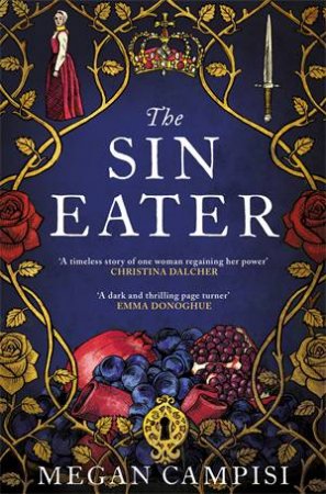 The Sin Eater by Megan Campisi