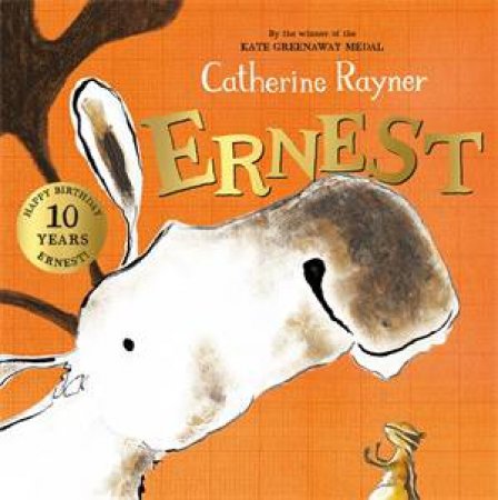 Ernest by Catherine Rayner
