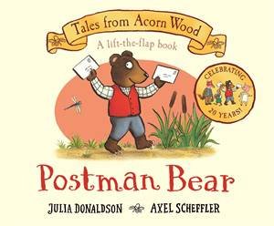 Postman Bear by Julia Donaldson & Axel Scheffler