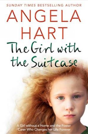 The Girl With The Suitcase by Angela Hart