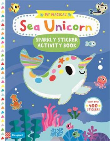 My Magical Sea Unicorn Sparkly Sticker Book by Yujin Shin