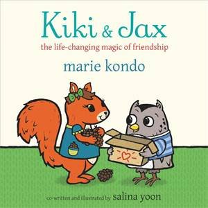 Kiki And Jax by Marie Kondo & Salina Yoon