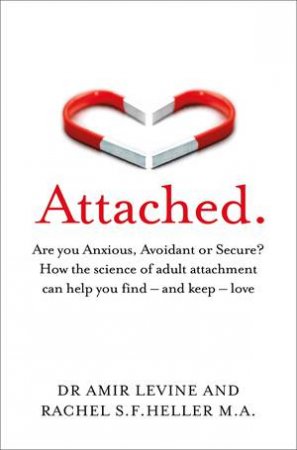 Attached by Amir Levine & Hel Levine