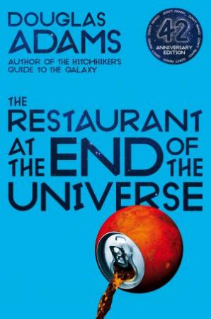 The Restaurant At The End Of The Universe by Douglas Adams