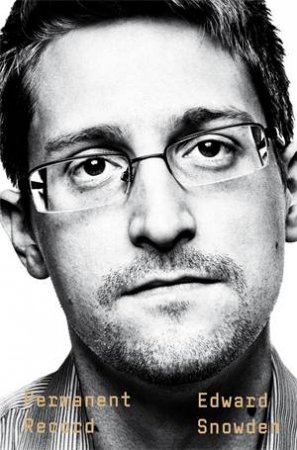 Permanent Record by Edward Snowden