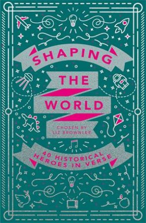Shaping The World by Liz Brownlee
