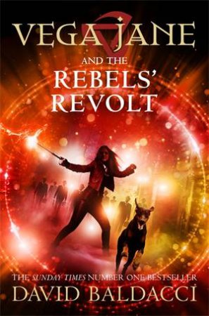 Vega Jane And The Rebels' Revolt by David Baldacci & Tomislav Tomic