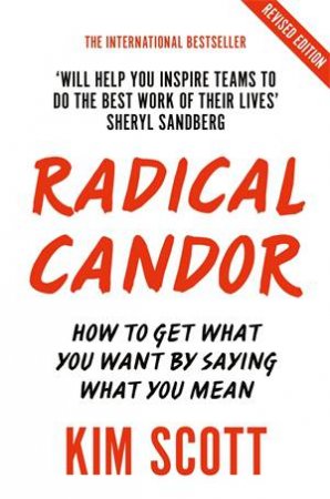 Radical Candor by Kim Scott