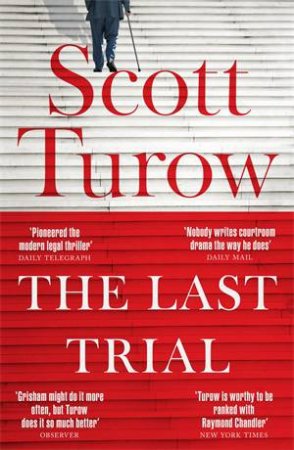 The Last Trial by Scott Turow