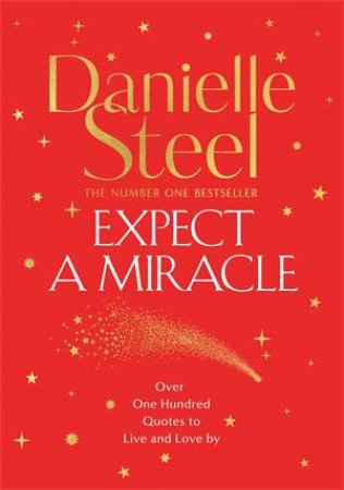 Expect A Miracle by Danielle Steel