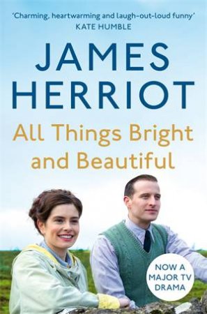 All Things Bright And Beautiful by James Herriot