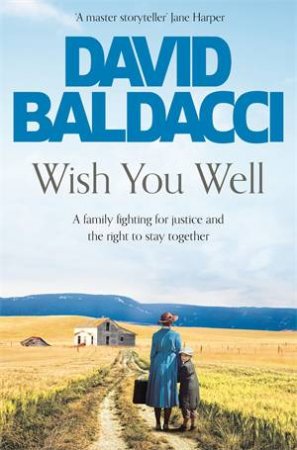 Wish You Well by David Baldacci