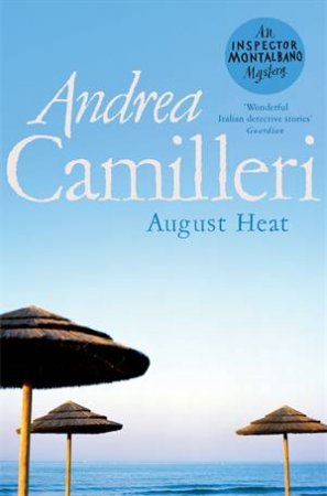 August Heat by Andrea Camilleri