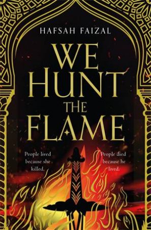 We Hunt The Flame by Hafsah Faizal