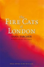 The Fire Cats Of London